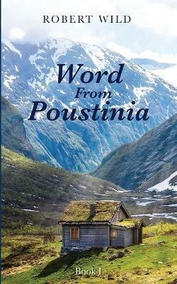 Word From Poustinia, Book I - Robert Wild - cover