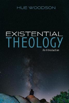 Existential Theology - Hue Woodson - cover