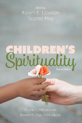 Children's Spirituality, Second Edition - cover