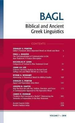 Biblical and Ancient Greek Linguistics, Volume 7 - cover