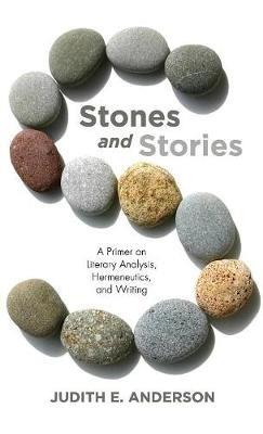 Stones and Stories - Judith E Anderson - cover