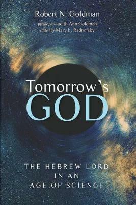 Tomorrow's God - Robert N Goldman - cover