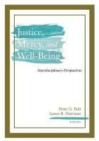 Justice, Mercy, and Well-Being - cover