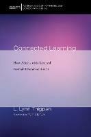 Connected Learning - L Lynn Thigpen - cover