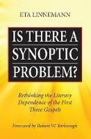 Is There A Synoptic Problem? - Eta Linnemann - cover