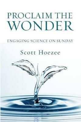 Proclaim the Wonder - Scott Hoezee - cover