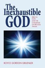 The Inexhaustible God