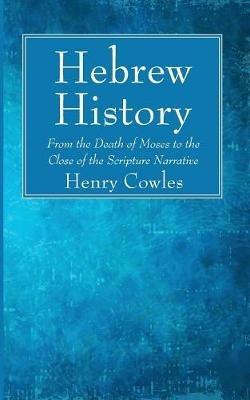 Hebrew History - Henry Cowles - cover