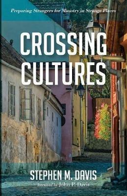 Crossing Cultures - Stephen M Davis - cover