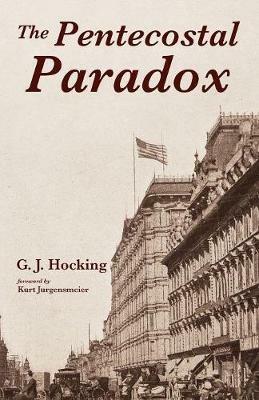 The Pentecostal Paradox - G J Hocking - cover