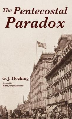 The Pentecostal Paradox - G J Hocking - cover
