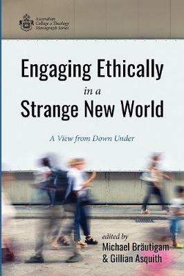 Engaging Ethically in a Strange New World - cover