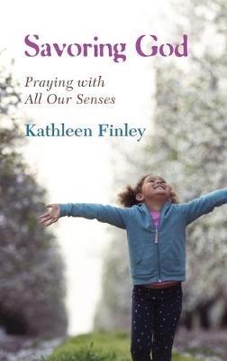 Savoring God - Kathleen Finley - cover