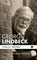 George Lindbeck - Shaun C Brown - cover