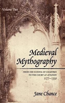 Medieval Mythography, Volume Two - Jane Chance - cover