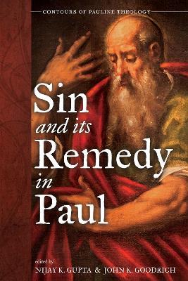 Sin and Its Remedy in Paul - cover