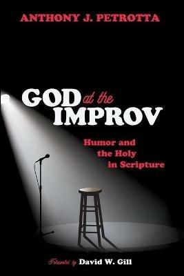 God at the Improv - Anthony J Petrotta - cover