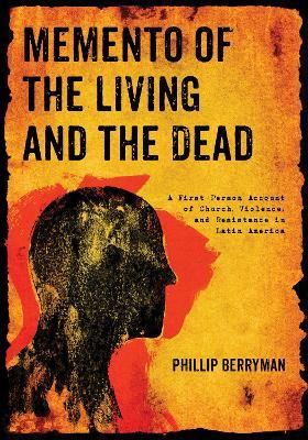 Memento of the Living and the Dead - Phillip Berryman - cover