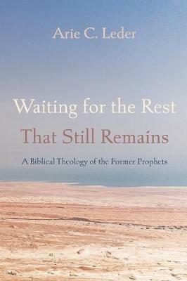 Waiting for the Rest That Still Remains - Arie C Leder - cover