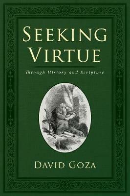 Seeking Virtue - David Goza - cover