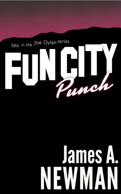 Fun City Punch - Newman James, - Ebook in inglese - EPUB2 con DRMFREE
