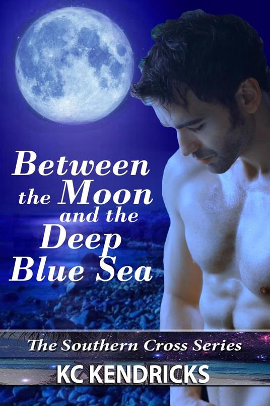 Between the Moon and the Deep Blue Sea