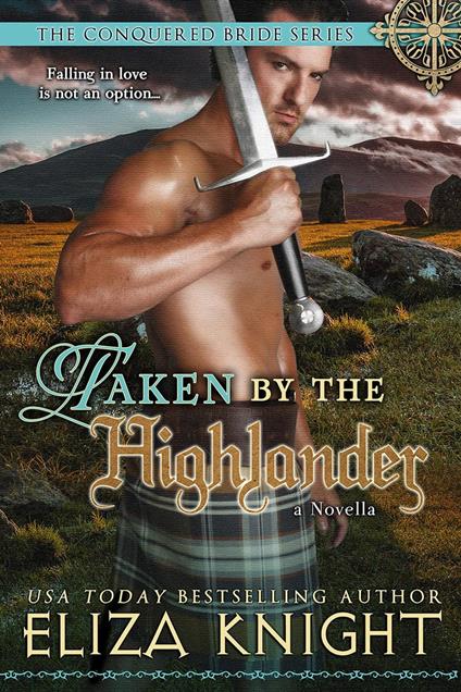 Taken by the Highlander