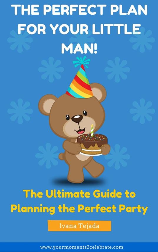 The Perfect Plan For Your Little Man!