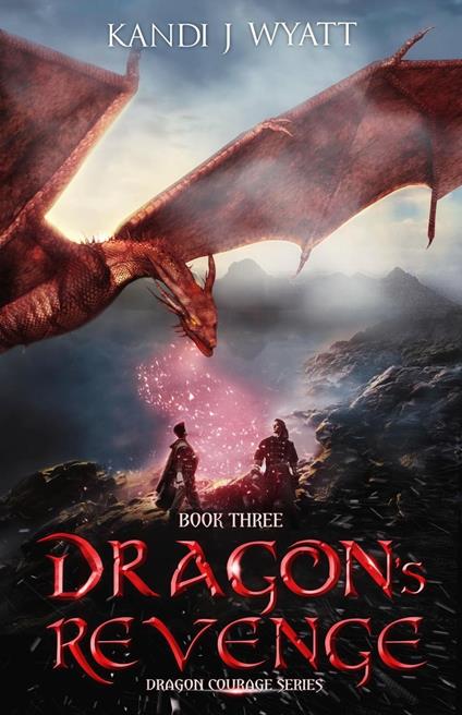 Dragon's Revenge - Kandi J Wyatt - ebook