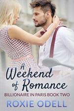 A Weekend of Romance