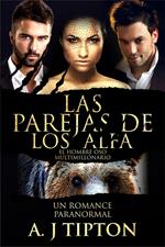 Las Parejas de los Alfa: Un Romance Paranormal