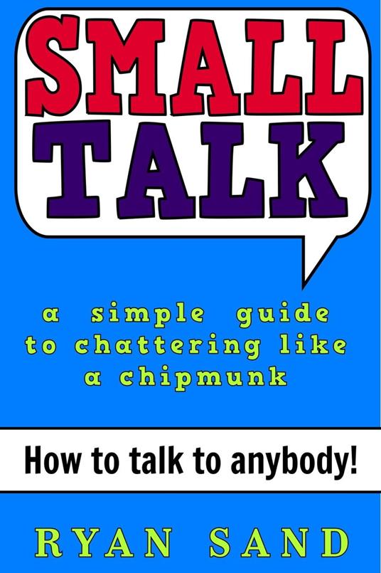 Small Talk