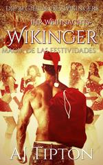 Ihr Weihnachts-Wikinger: Festtagsmagie