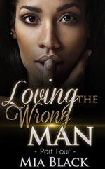 Loving The Wrong Man 4