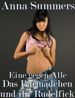 Eine Gegen Alle - Das Barmädchen und ihr Rudelfick