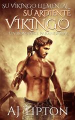 Su Ardiente Vikingo: Un Romance Paranormal