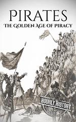 Pirates: The Golden Age of Piracy