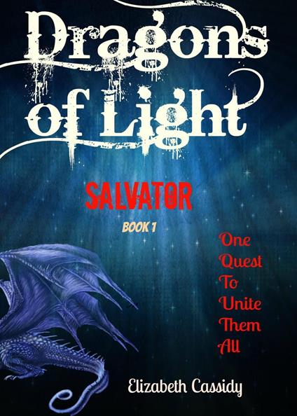 Dragons of Light - Salvator - Elizabeth Cassidy - ebook
