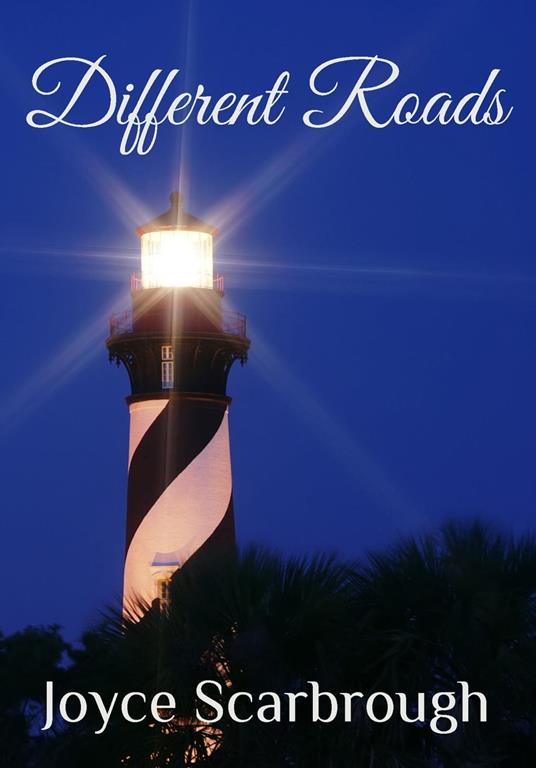 Different Roads - Joyce Scarbrough - ebook