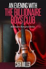 An Evening with the Billionaire Boys Club