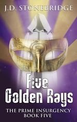 Five Golden Rays