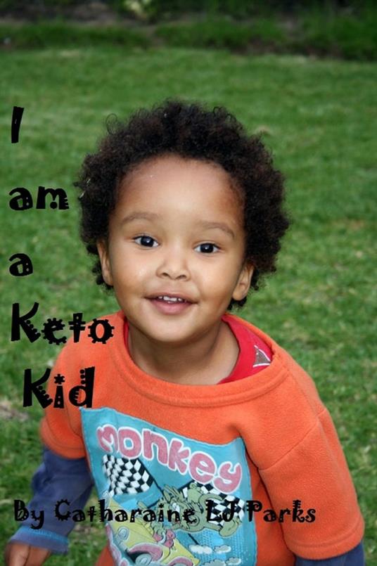 I am a Keto Kid