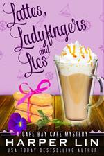 Lattes, Ladyfingers, and Lies