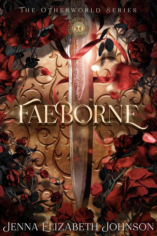 Faeborne - Jenna Elizabeth Johnson - ebook