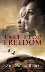 Last Stop Freedom
