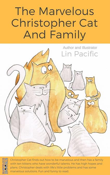 The Marvelous Christopher Cat and Family - Lin Pacific - ebook