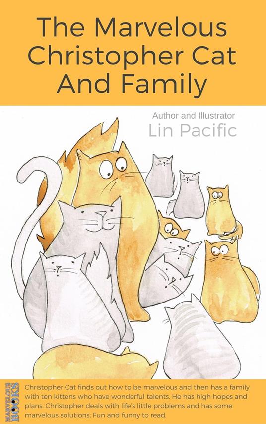 The Marvelous Christopher Cat and Family - Lin Pacific - ebook