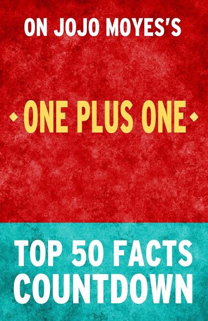 One Plus One: Top 50 Facts Countdown