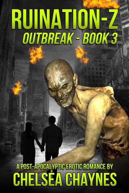 Ruination-Z: Outbreak - Book 3