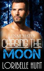 Chasing The Moon